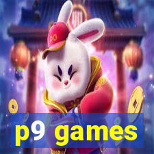 p9 games